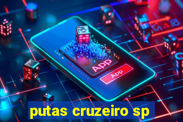 putas cruzeiro sp